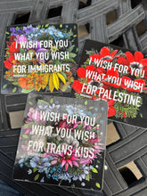 Load image into Gallery viewer, Transpainter - I Wish For You What You Wish For Palestine Sticker | Gaza
