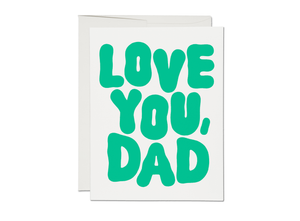 Love You, Dad Father's Day greeting card