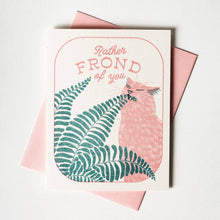 Load image into Gallery viewer, Rather Frond of You - Risograph Greeting Card
