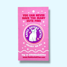Load image into Gallery viewer, Gatos Before Vatos (Button or Magnet!): Pin / 1.25"
