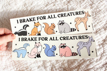 Load image into Gallery viewer, Tender Ghost - I Brake For All Creatures Natural Bumper Sticker
