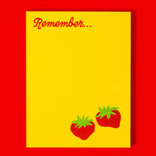 Load image into Gallery viewer, Remember Strawberry - Risograph A2 Notepad
