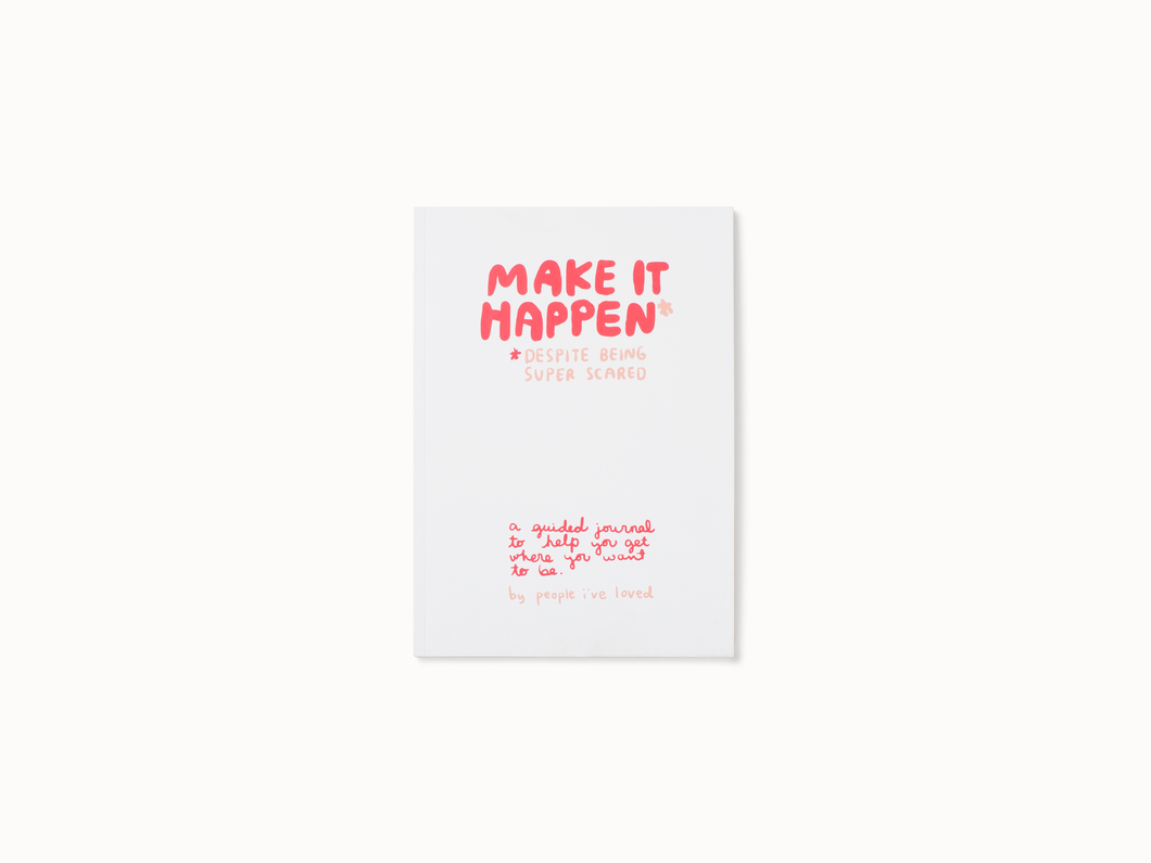 Make It Happen Journal