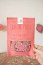 Load image into Gallery viewer, East End Press - SWEET HEARTS SEWN GARLAND
