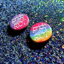 Load image into Gallery viewer, TheThirdArrow - Pride Was a Riot Button
