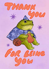 Load image into Gallery viewer, Thank You for Being You Card
