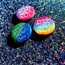 Load image into Gallery viewer, TheThirdArrow - Pride Was a Riot Button
