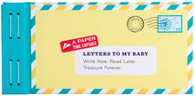 Load image into Gallery viewer, Chronicle Books - Letters to My Baby
