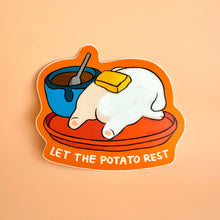 Load image into Gallery viewer, Let the Potato Rest Waterproof Vinyl Sticker
