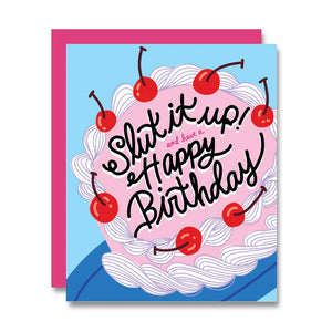 Slutty Birthday! Card