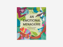 Load image into Gallery viewer, An Emotional Menagerie, Kids Emotions Guide
