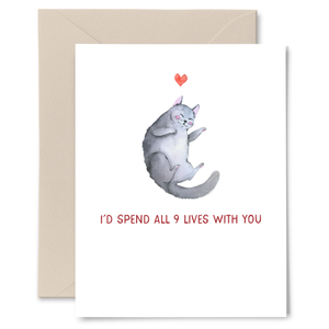 I'd Spend Nine Lives With You Cat Love Card