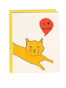 I Love Yeowwww Cat Greeting Card
